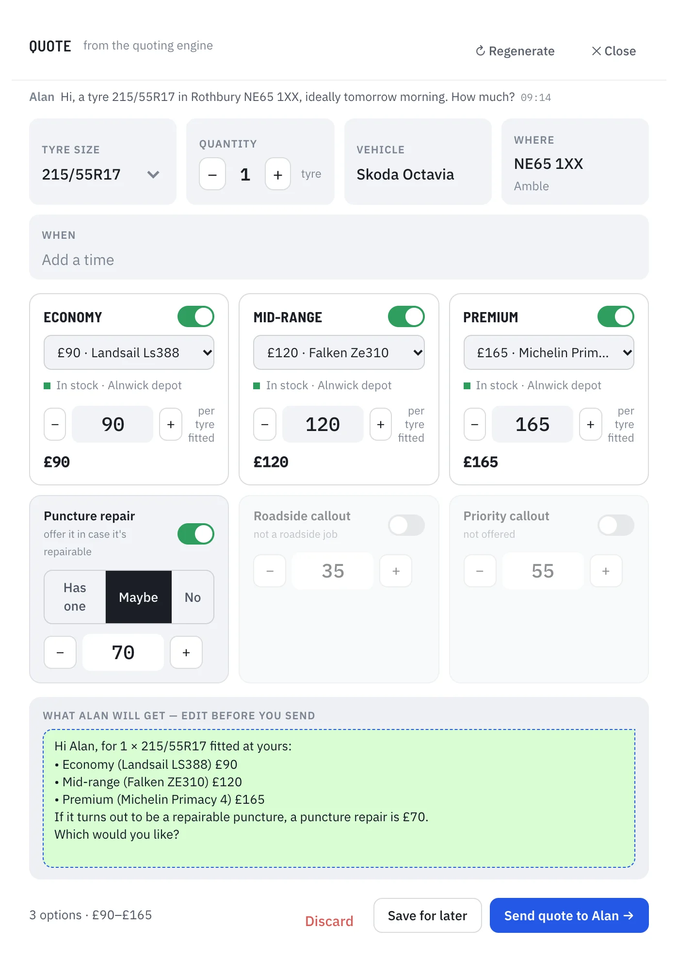 The quote builder: Economy, Mid-range and Premium options, fitted, with the message the customer will receive underneath.